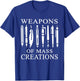 Weapons Of Mass Creations Gift a writer or author T-Shirt - T-Shirt | Royal