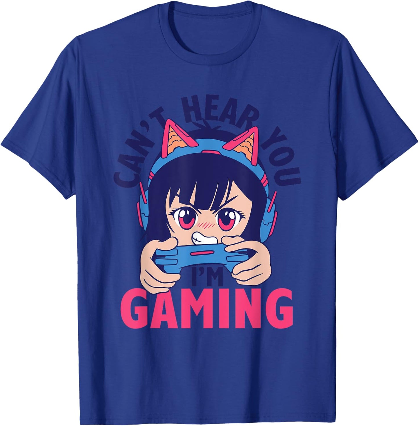 Can't Hear You I'm Gaming Funny Gamer Anime Cartoon Graphic T-Shirt - T-Shirt | Royal