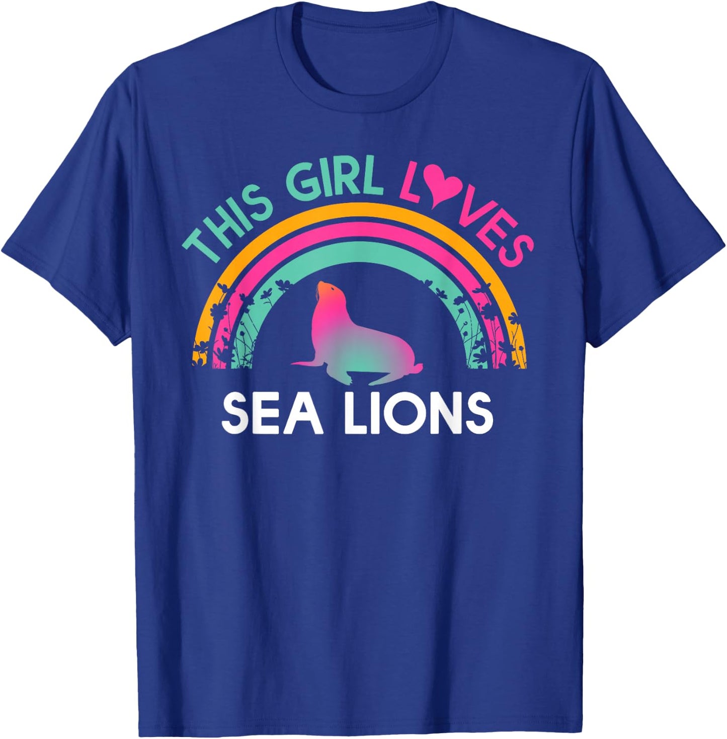 Kids this Girl Loves Sea lions Cute Rainbow Silhouette T-Shirt - T-Shirt | Royal