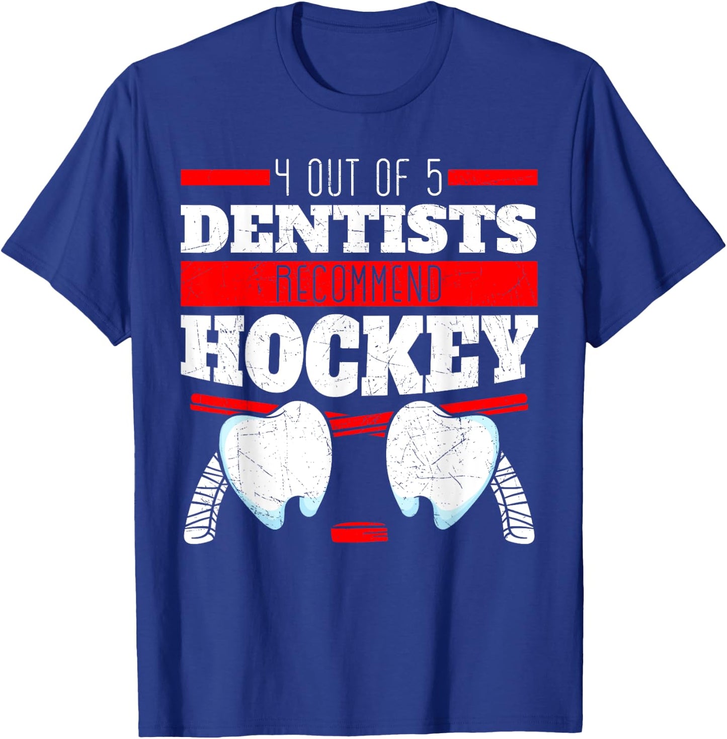 Dentist Mouth Doctor Dentistry Dental Surgeon Hockey Gift T-Shirt - T-Shirt | Royal