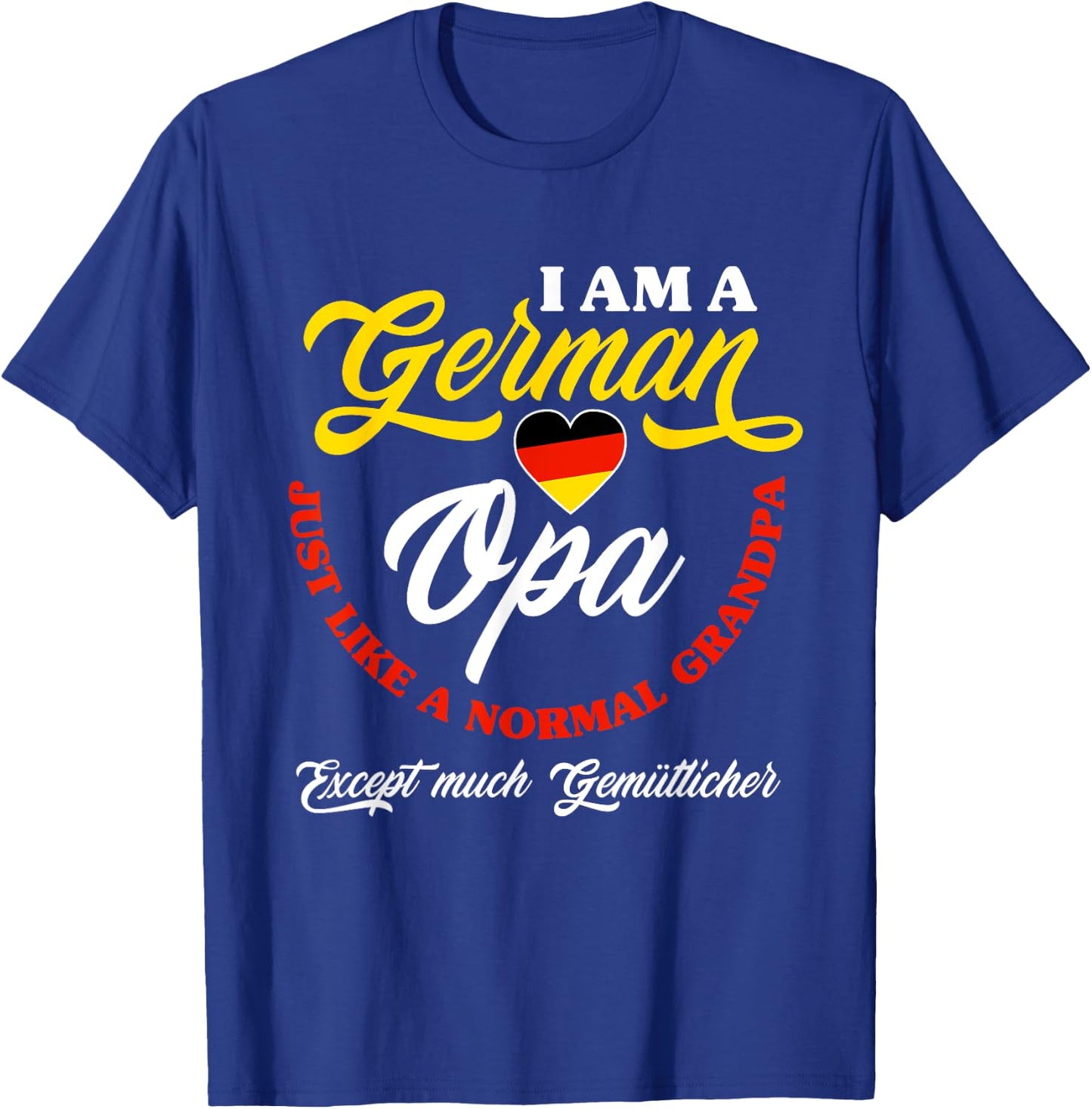 Funny Germany German Opa German Grandpa Deutscher Opa T-Shirt - T-Shirt | Royal