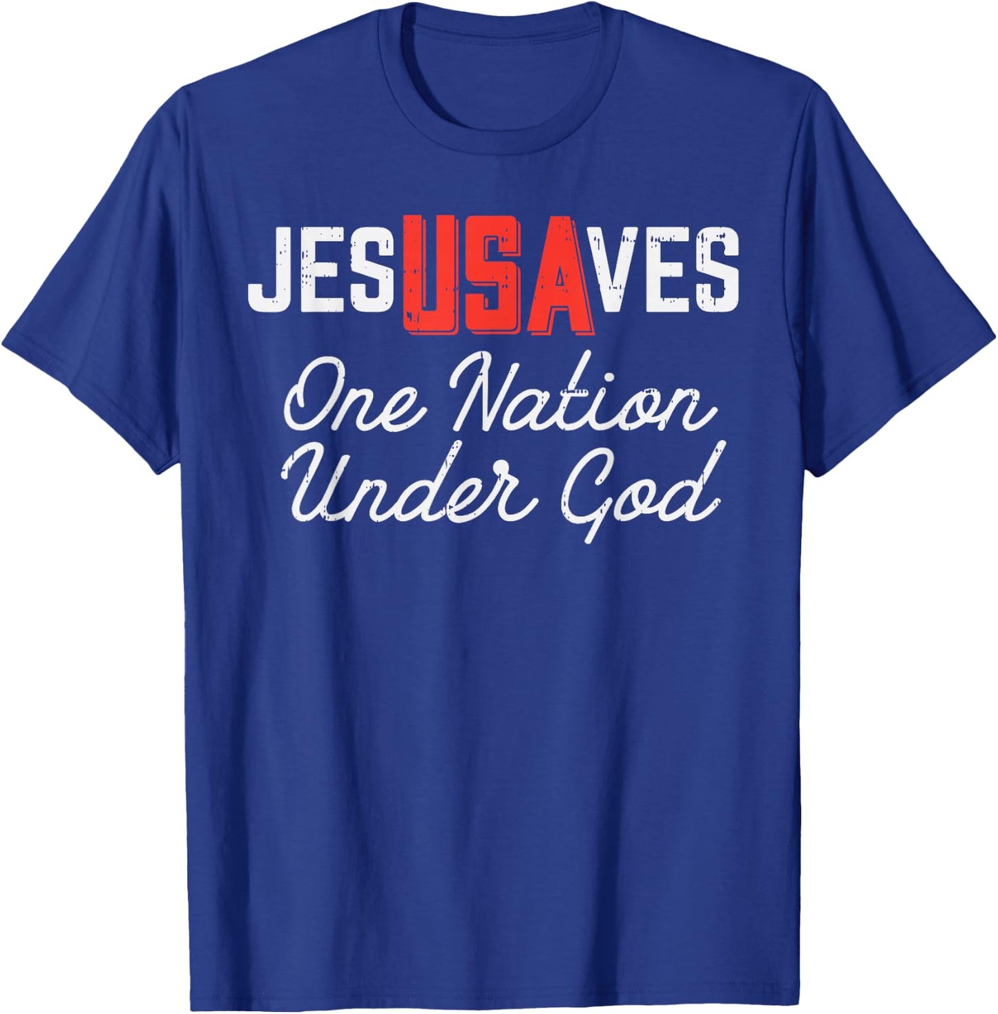 Jesus Saves USA One Nation Under God Jesus Christian Gift T-Shirt - T-Shirt | Royal