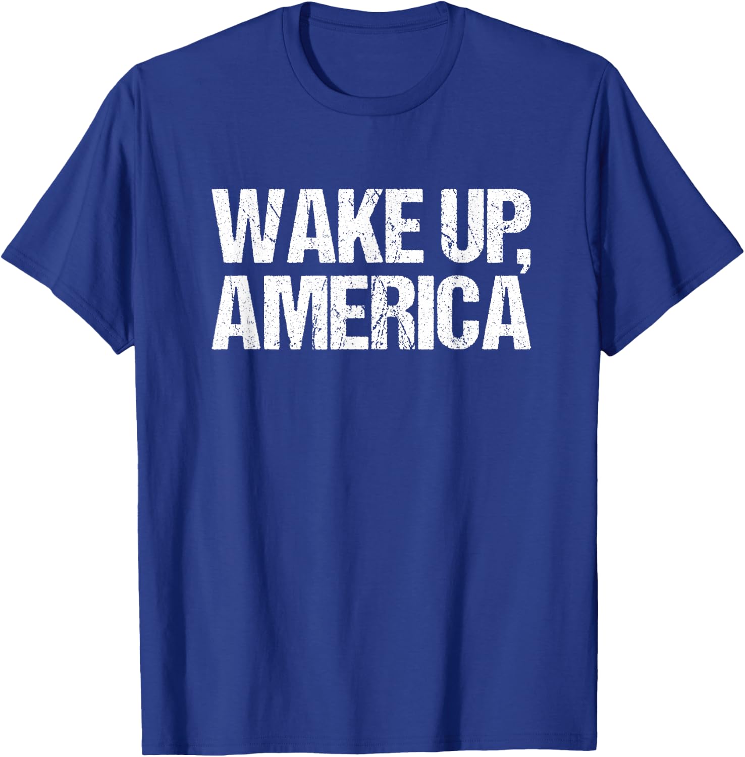 Wake Up America T-Shirt - T-Shirt | Royal