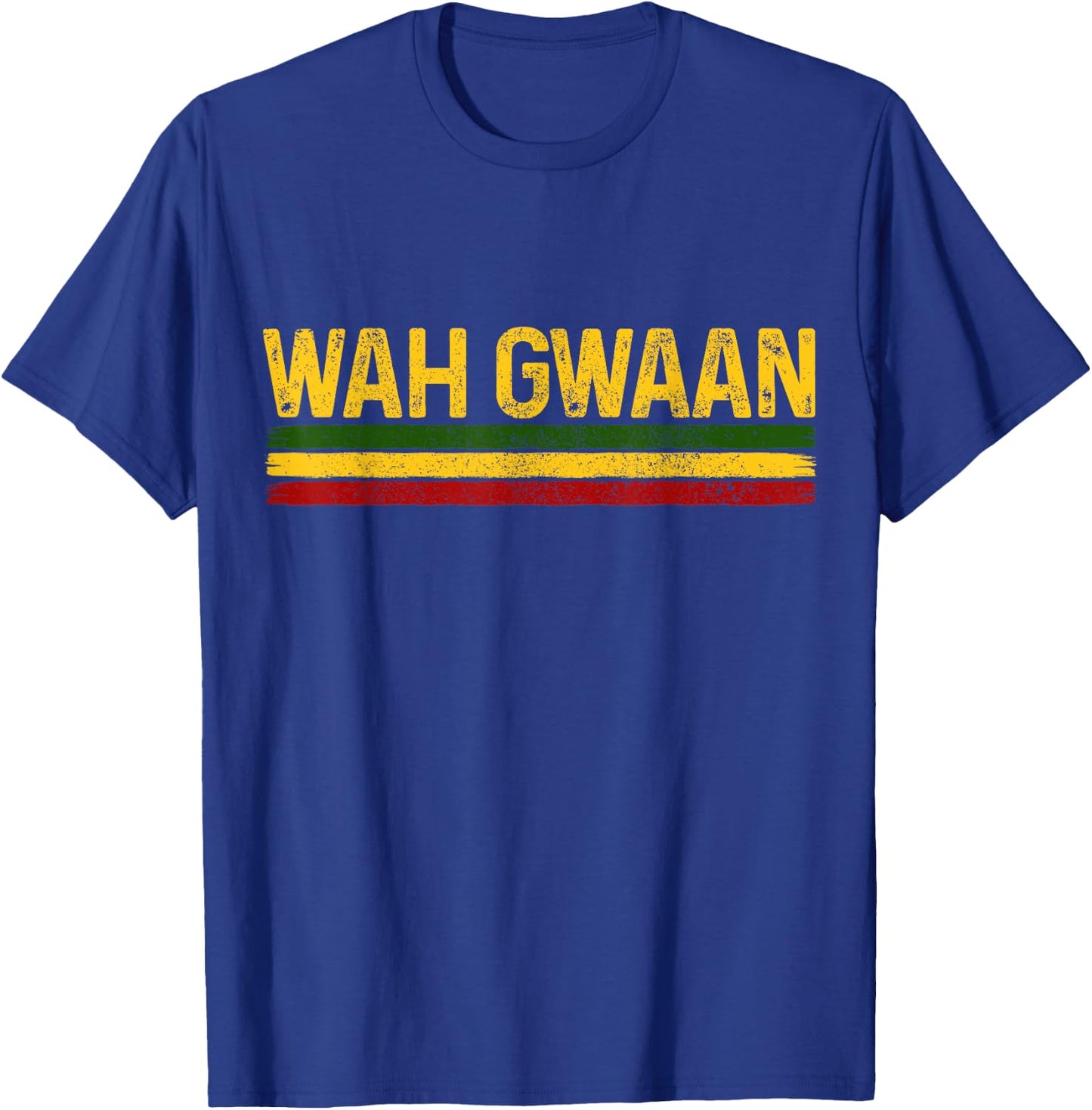 Wah Gwaan Jamaican Pride Reggae Music Rastafari Rasta Funny T-Shirt - T-Shirt | Royal