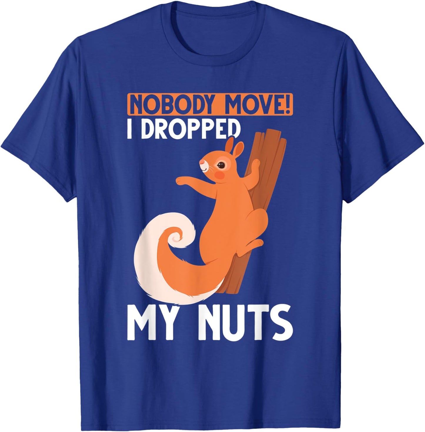 Funny Squirrel Nut Lover Forest Animal Rodent T-Shirt - T-Shirt | Royal