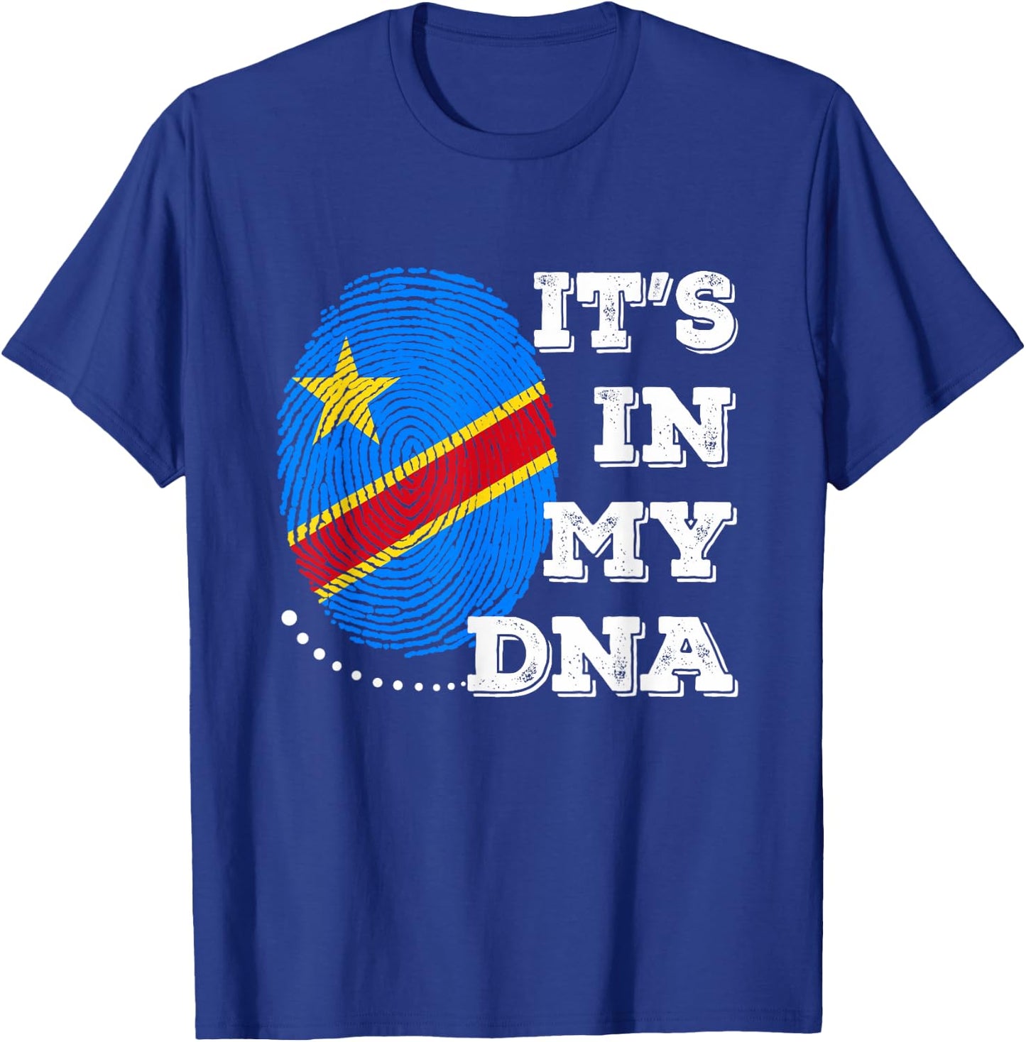 IT'S IN MY DNA DR congo Flag Men Women Gift T-Shirt - T-Shirt | Royal