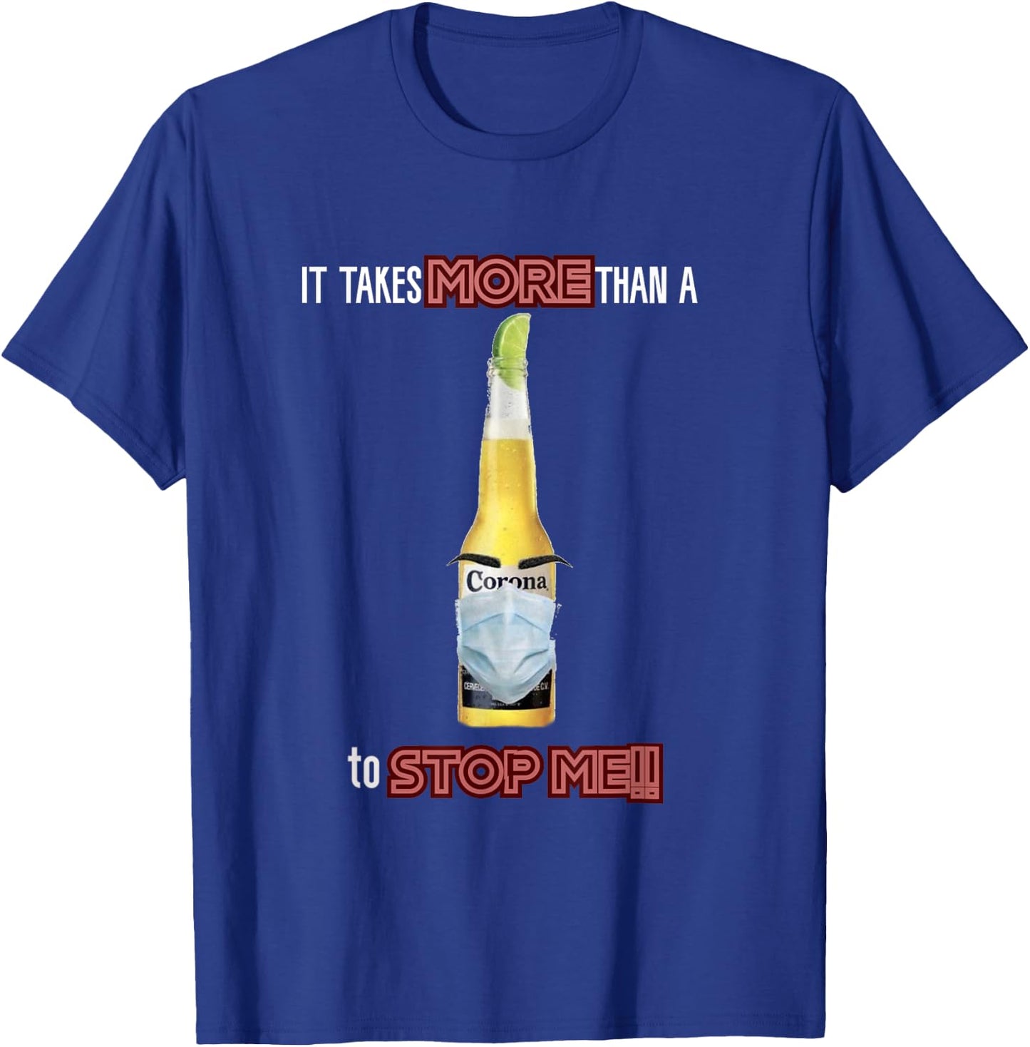Funny Cool Beer Corona mask T-Shirt - T-Shirt | Royal