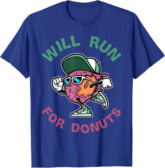 Runner WIll Run For Donuts Funny Runner Marathon Running T-Shirt - T-Shirt | Royal