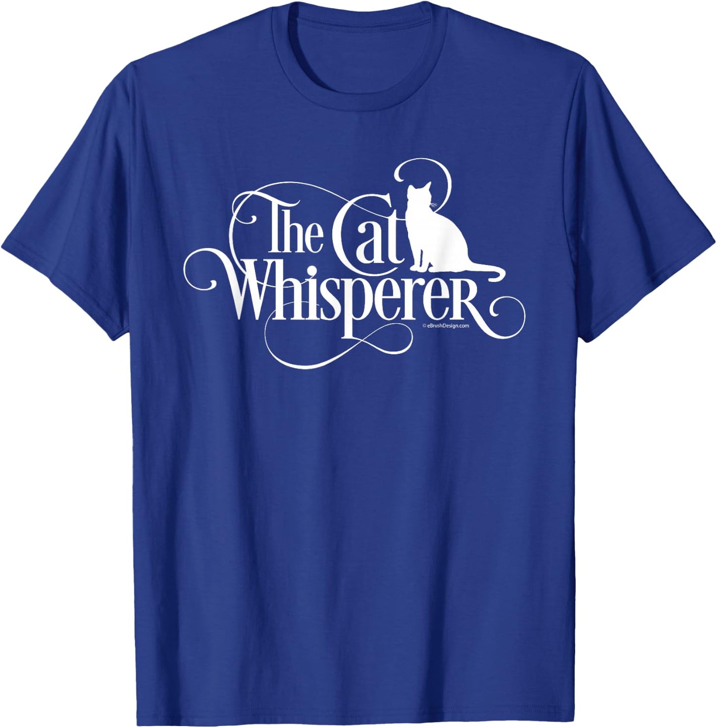 The Cat Whisperer - cat lover T-Shirt - T-Shirt | Royal