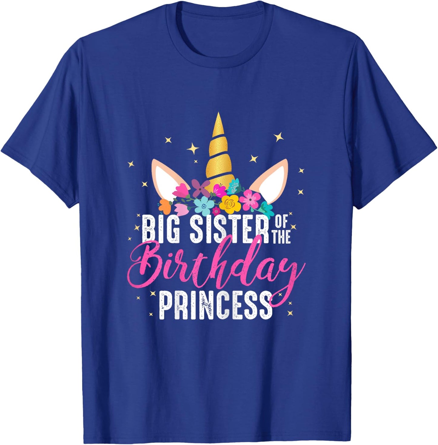 Big Sister Of The Birthday Princess Gift Unicorn Birthday T-Shirt - T-Shirt | Royal