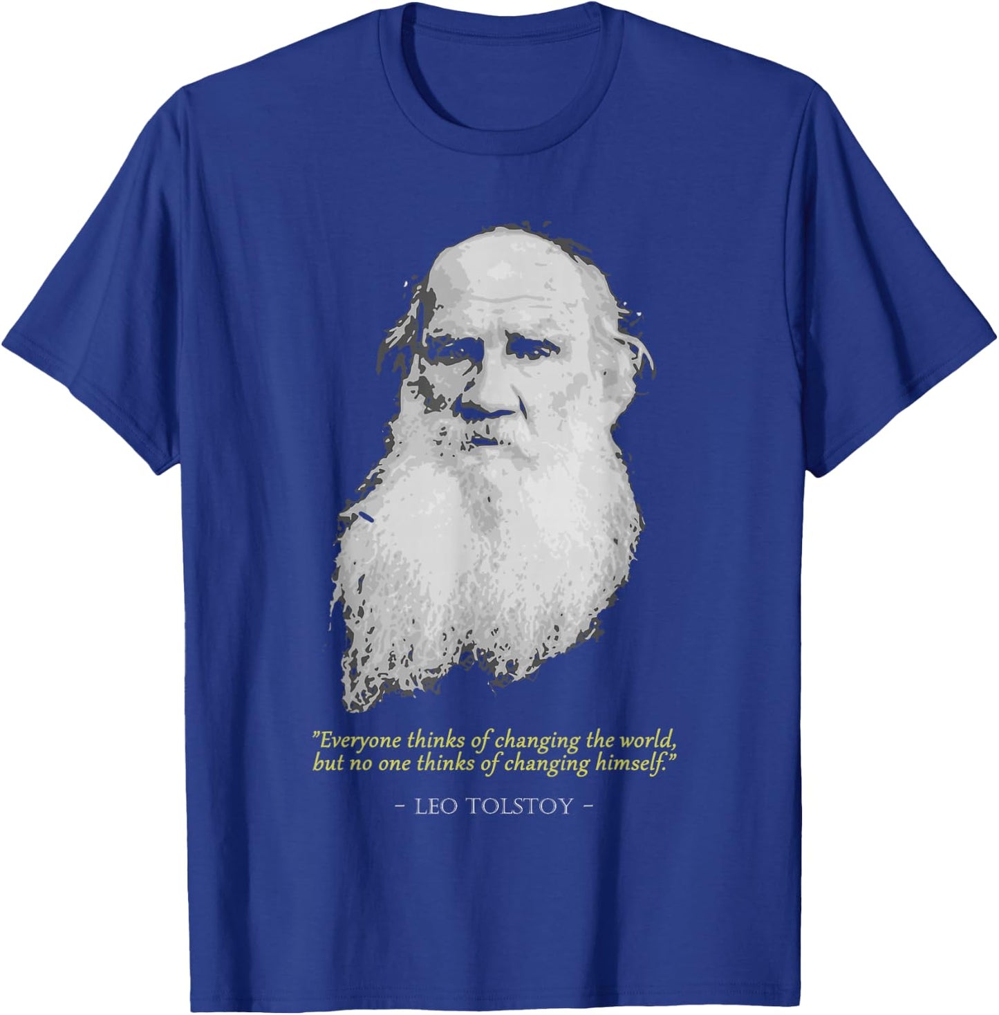 Leo Tolstoy Quote T-Shirt - T-Shirt | Royal