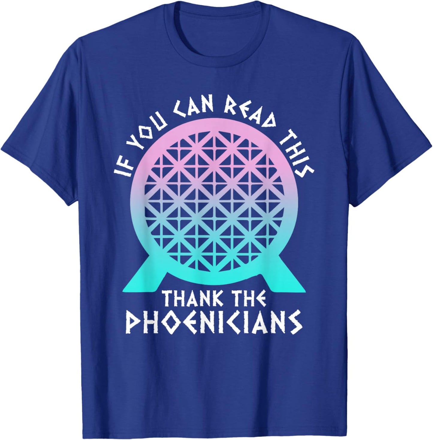 SOMMAS PHOENICIANS If You Can Read This Thank Phoenicians Women's Black Modern Casual Letter Print , Small T-Shirt - T-Shirt | Royal