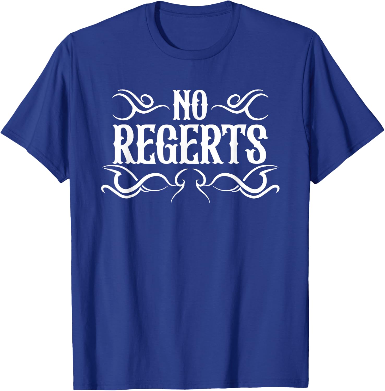 No Regerts Misspelling Tattoo For Tats Artist Grammar Police T-Shirt - T-Shirt | Royal