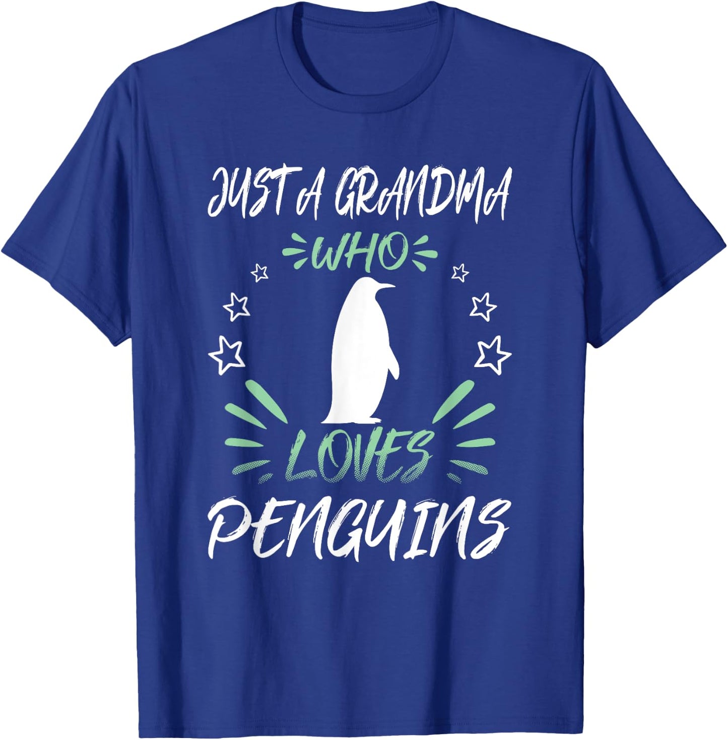 Just A Grandma Who Loves Penguins T-Shirt - T-Shirt | Royal