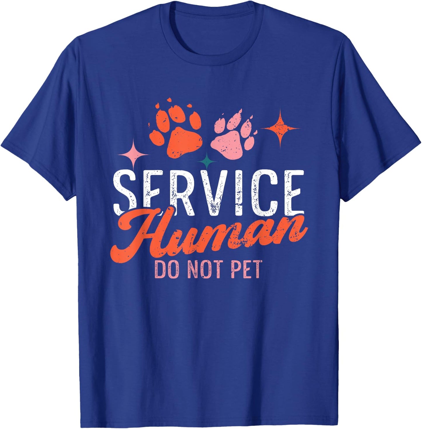 Funny Service Do Not Pet Emotional Support Human Dog Lover T-Shirt - T-Shirt | Royal