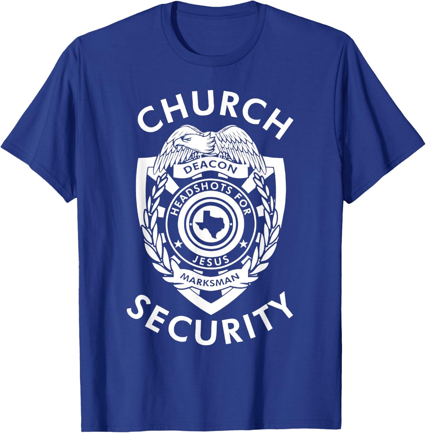 Church Security Deacon Headshots For Jesus T-Shirt - T-Shirt | Royal