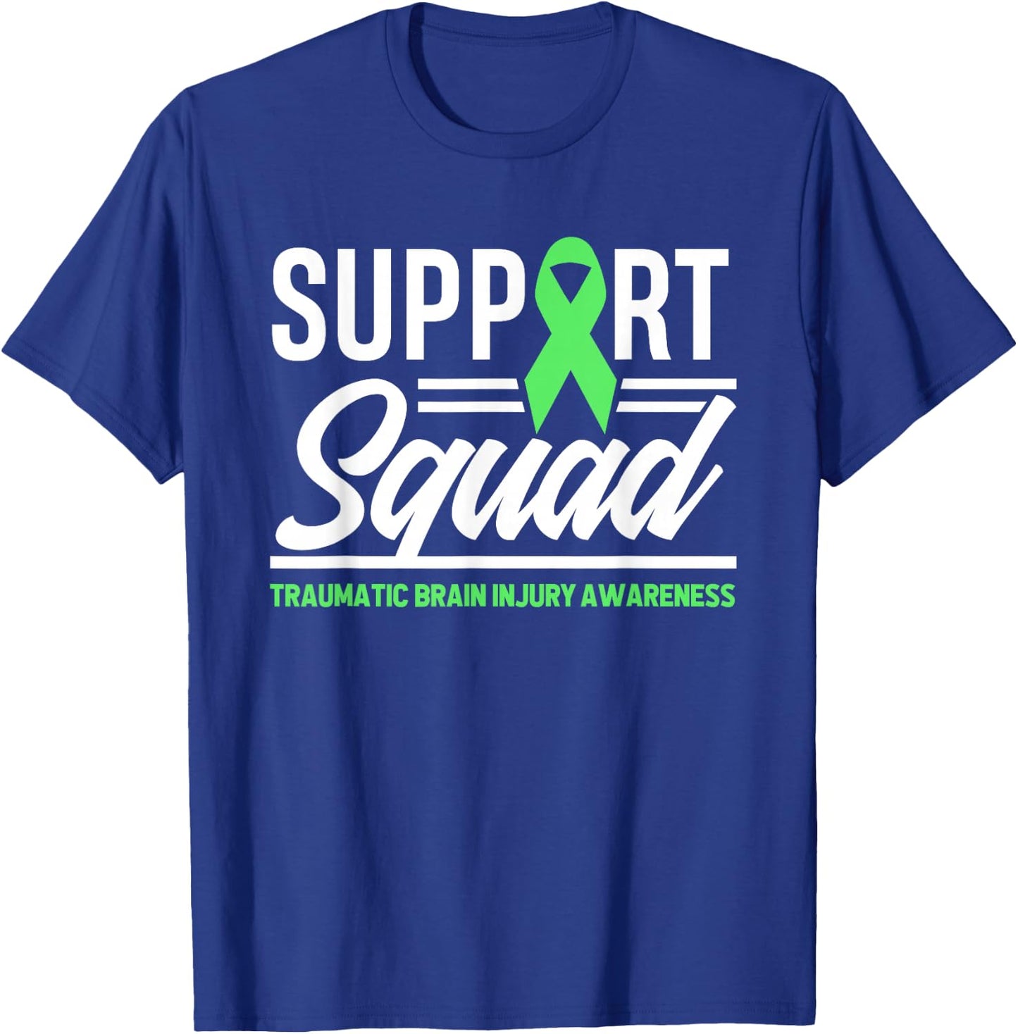 Support TBI Support Squad Traumatic Brain Injury Awareness T-Shirt - T-Shirt | Royal