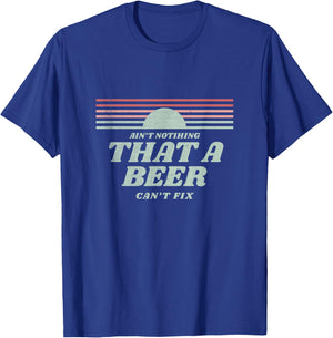 Ain't Nothing That A Beer Can't Fix Retro T-Shirt - T-Shirt | Royal