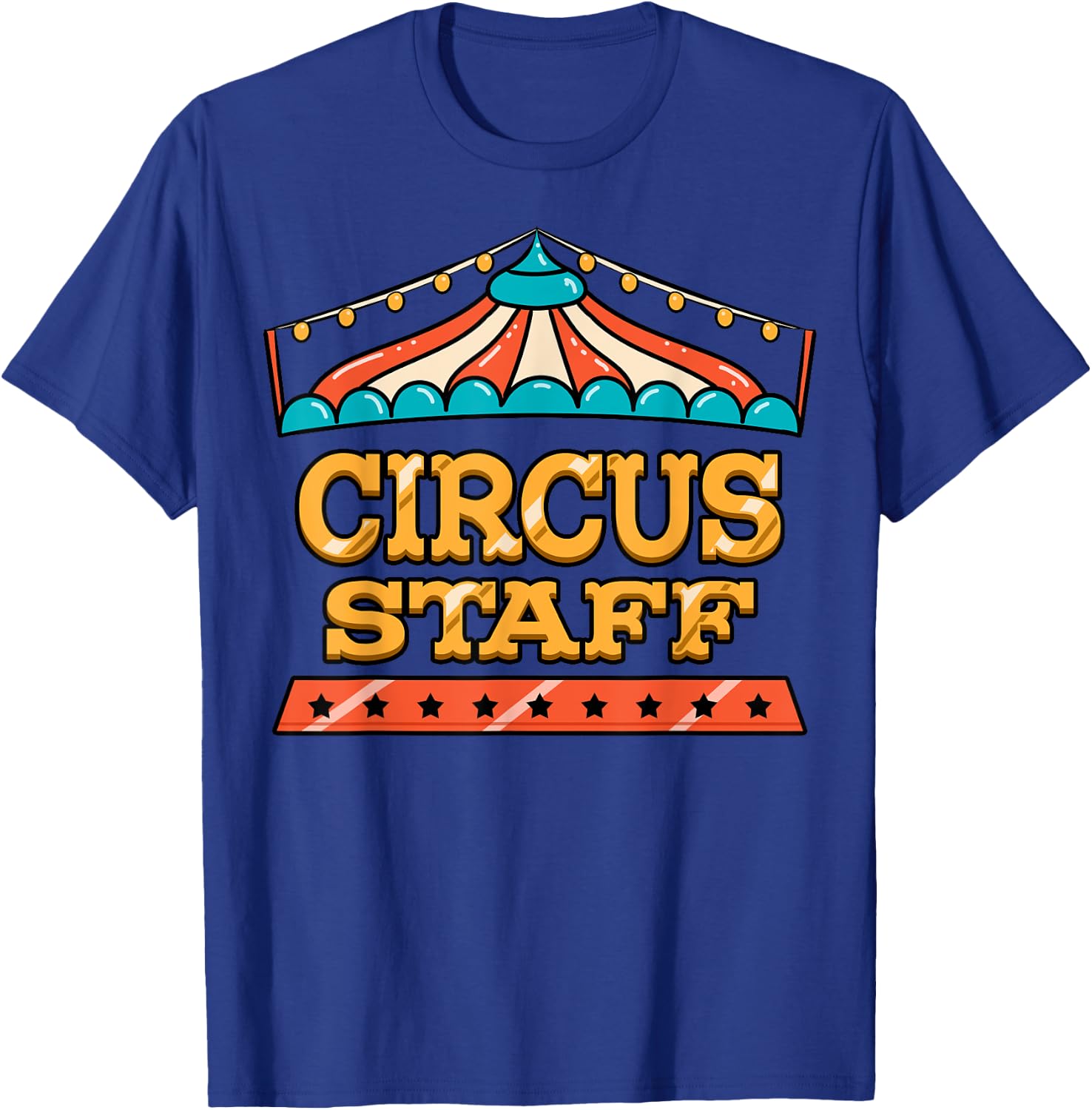 Circus Staff Carnival Tent Crew Clown Show Ringmaster Gift T-Shirt - T-Shirt | Royal