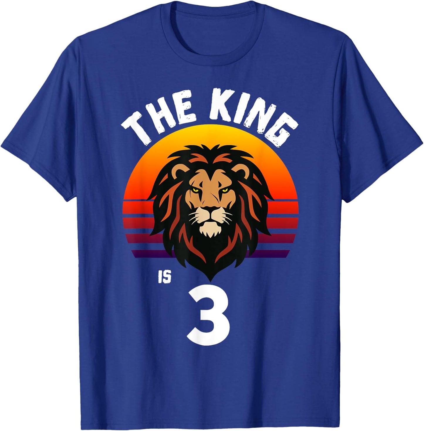 3rd Birthday Animal Lion The King Is 3 Year Old Funny B-Day T-Shirt - T-Shirt | Royal