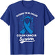 Colon Cancer Blessed survivor of Colorectal Awareness T-Shirt - T-Shirt | Royal