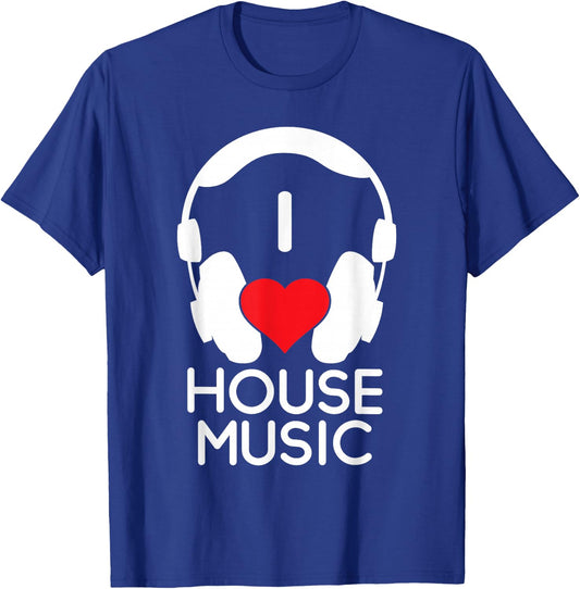 I Love House Music - EDM Lover DJ T-Shirt - T-Shirt | Royal