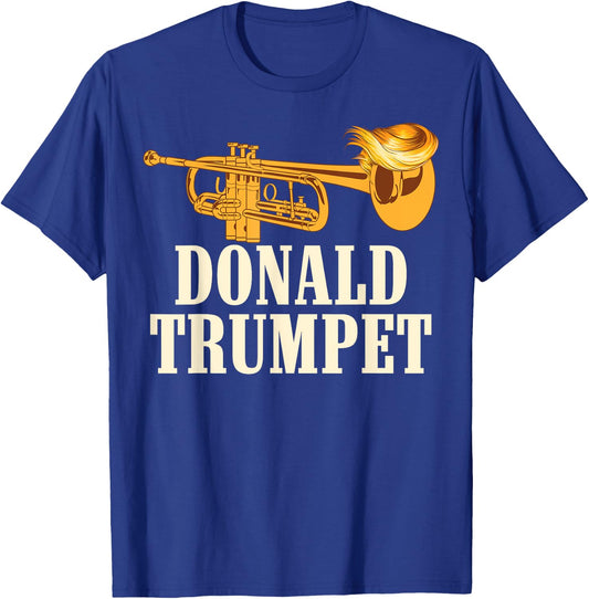 Funny Donald Trump Trumpet Gift | Cute Musicians Men Women T-Shirt - T-Shirt | Royal