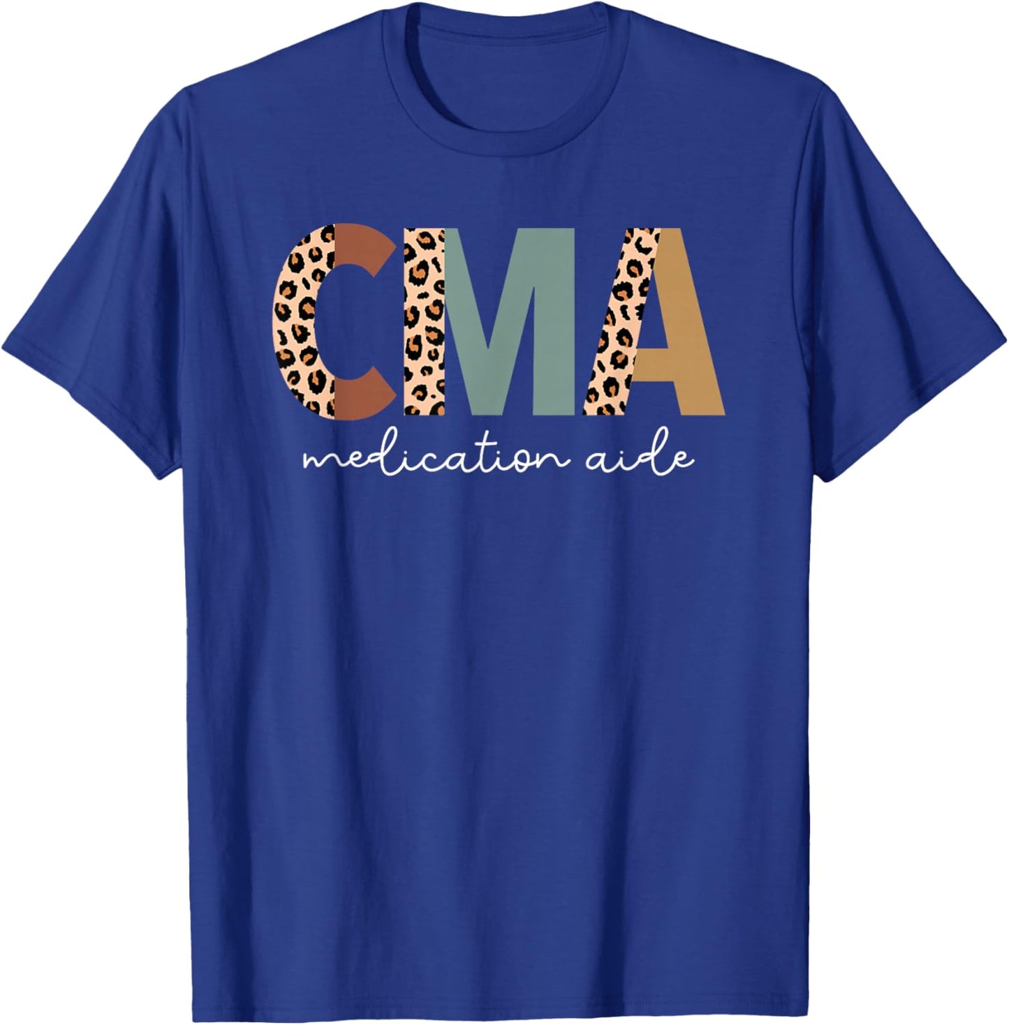 Certified Medication Aide Cute Med Aide Appreciation T-Shirt - T-Shirt | Royal