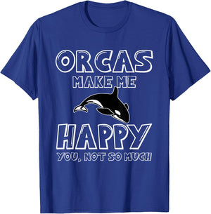 Funny Sword Whale Saying Orcas T-Shirt - T-Shirt | Royal