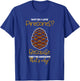 Pinecone Gift Pine Cones Tree T-Shirt - T-Shirt | Royal