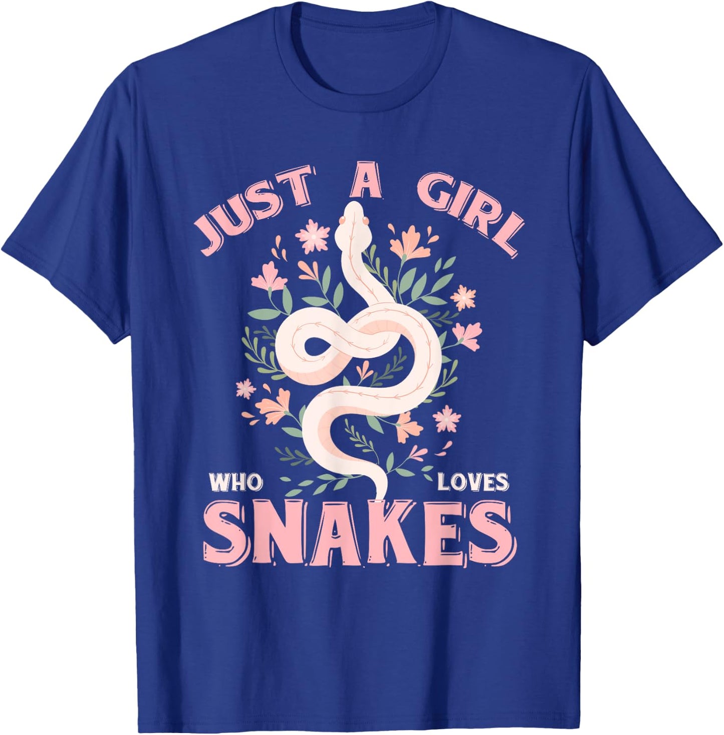 Just A Girl Who Loves Snakes T-Shirt - T-Shirt | Royal