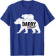Daddy Bear Fathers Day Cute Baby Cub Papa Dad-a Pops T-Shirt - T-Shirt | Royal