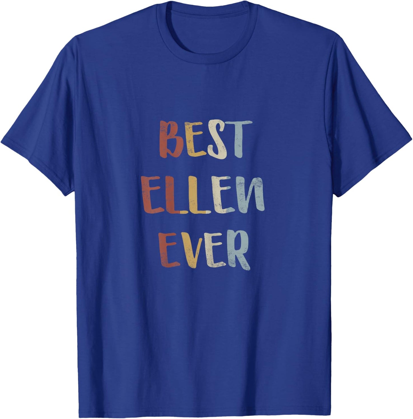 Best Ellen Ever Retro Vintage First Name Gift T-Shirt - T-Shirt | Royal