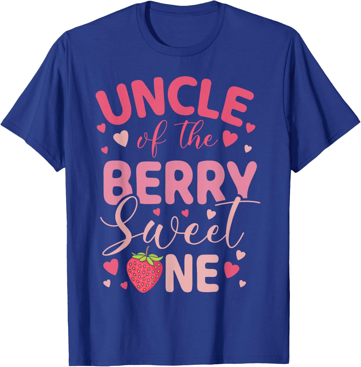 Uncle Of The Berry Sweet One Strawberry First Birthday T-Shirt - T-Shirt | Royal
