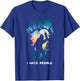 Alien Bigfoot Middle Finger I Hate People Abduction Colorful T-Shirt - T-Shirt | Royal