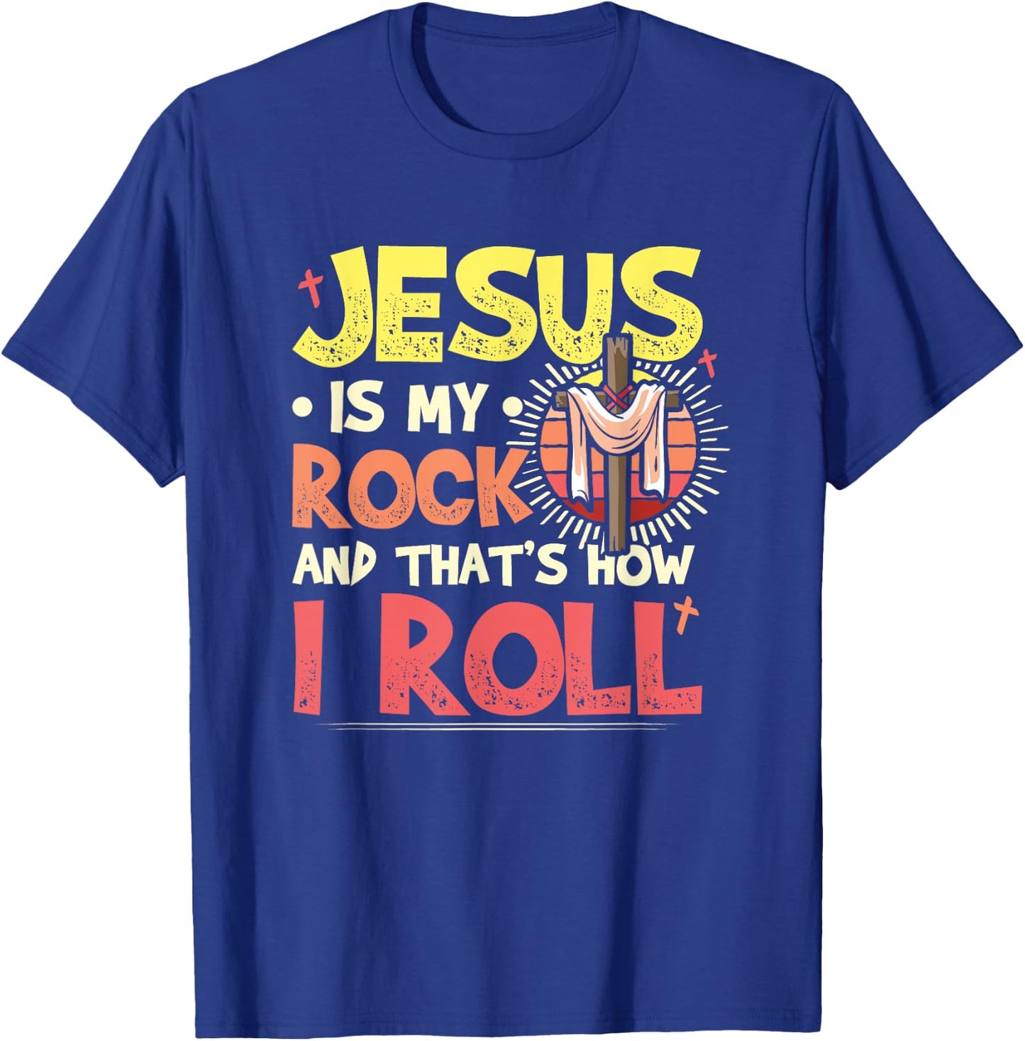 Jesus Is My Rock Bible Faith in God Religion Jesus T-Shirt - T-Shirt | Royal