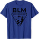 The Original BLM -- Bureau of Land Management (Black) T-Shirt - T-Shirt | Royal