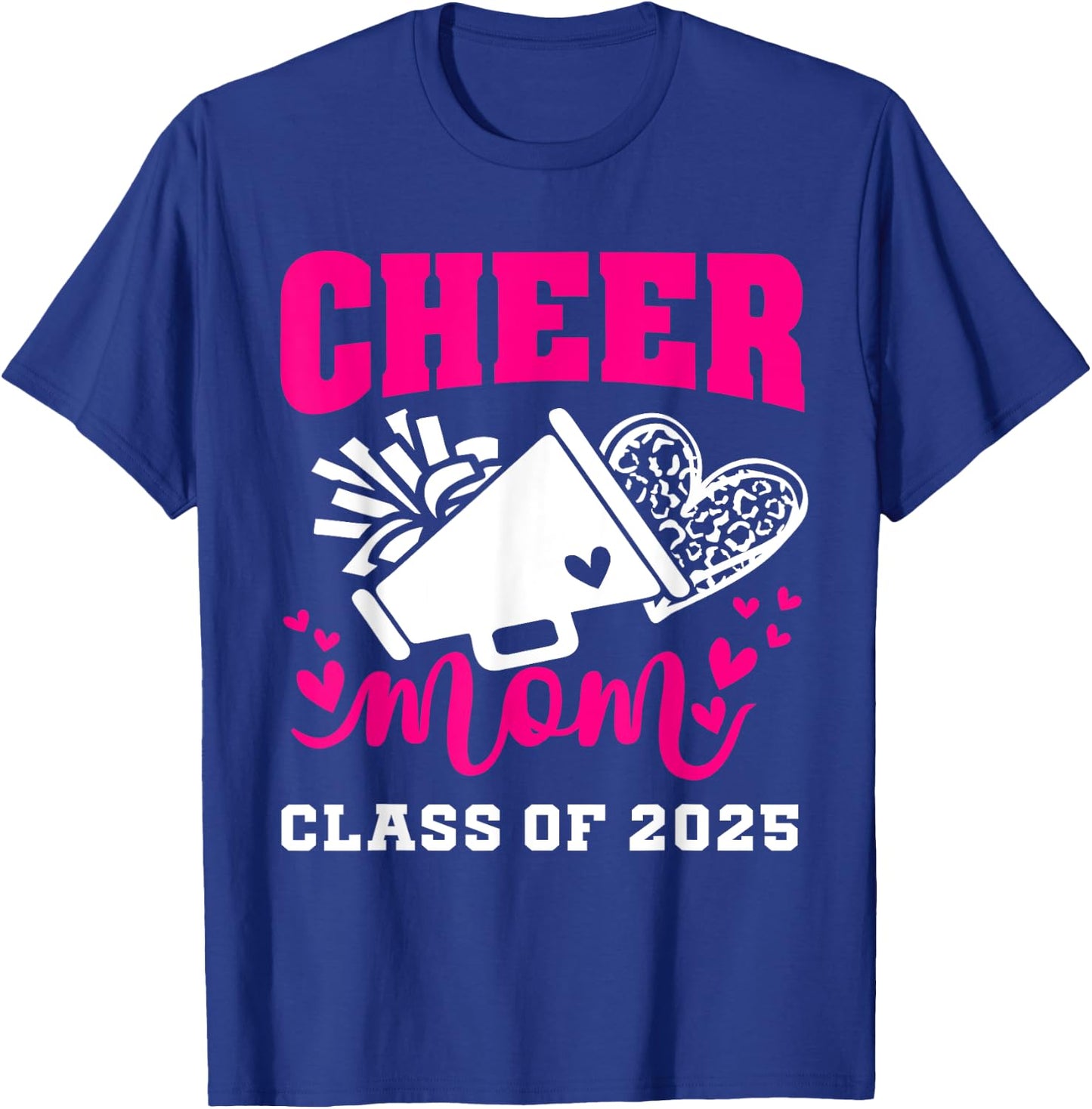 Senior Cheerleader Mom Cheer Class Of 2025 Graduation Women T-Shirt - T-Shirt | Royal