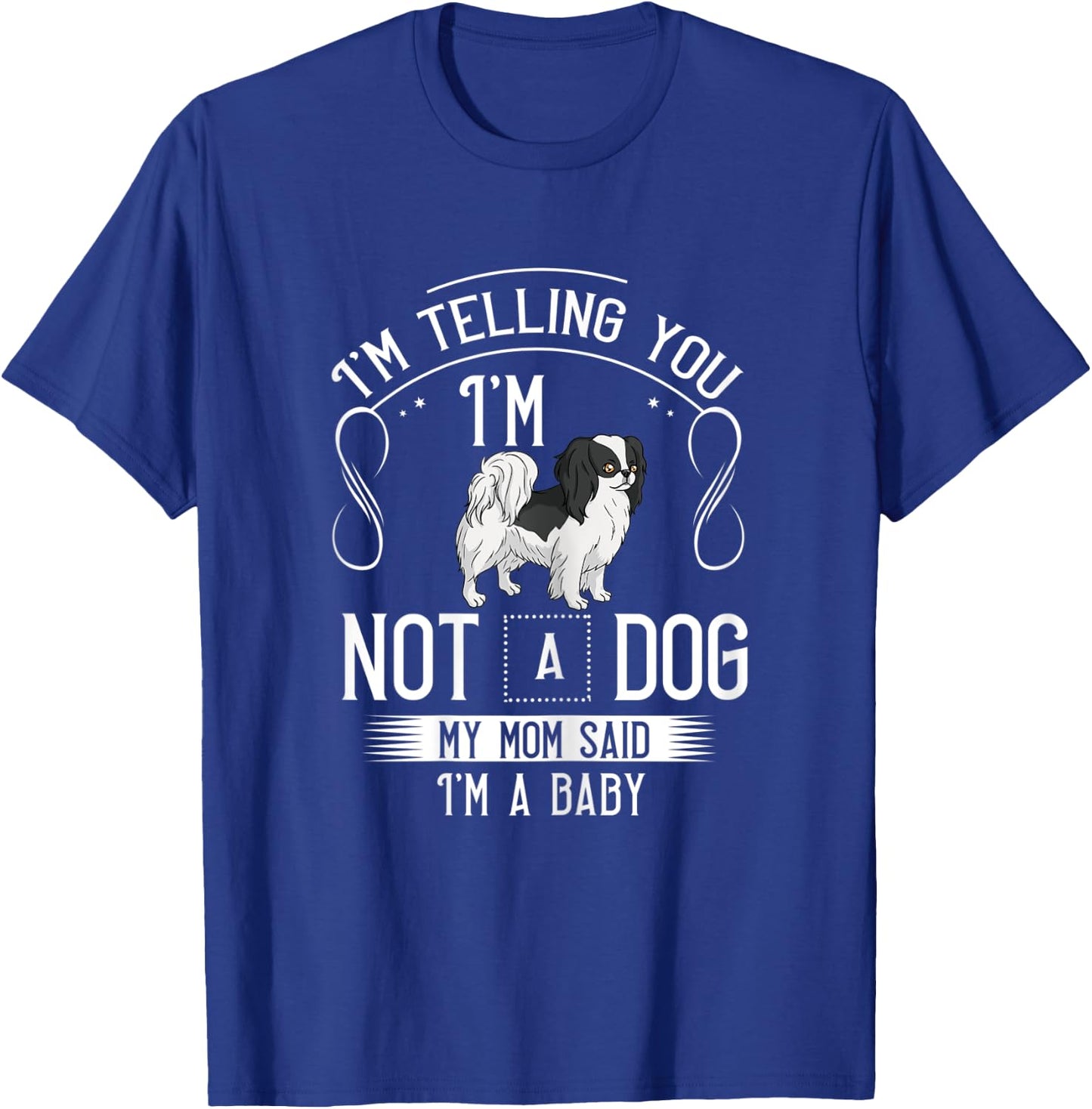 Japanese Chin Dog Puppies Owner Lover T-Shirt - T-Shirt | Royal