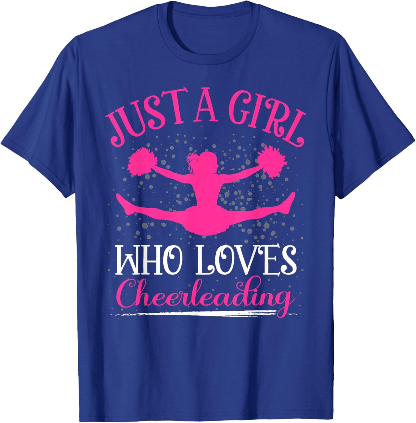 Just A Girl Who Loves Cheerleading Girls T-Shirt - T-Shirt | Royal