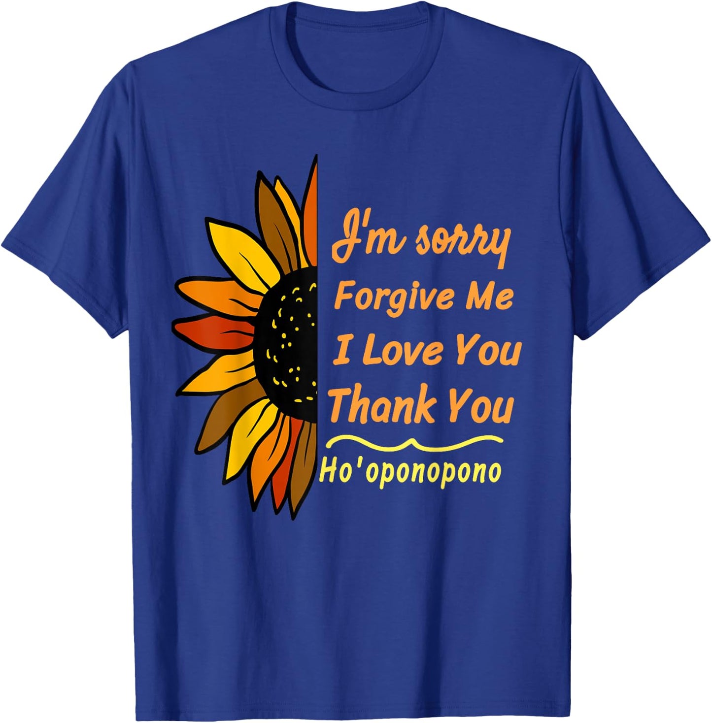 Hooponopono Prayer - Hooponopono Meditation - Ho'oponopono T-Shirt - T-Shirt | Royal