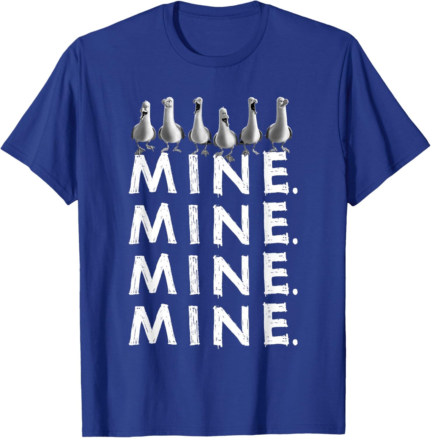 Disney Pixar Finding Nemo Iconic Seagulls Mine Mine Mine T-Shirt - T-Shirt | Royal