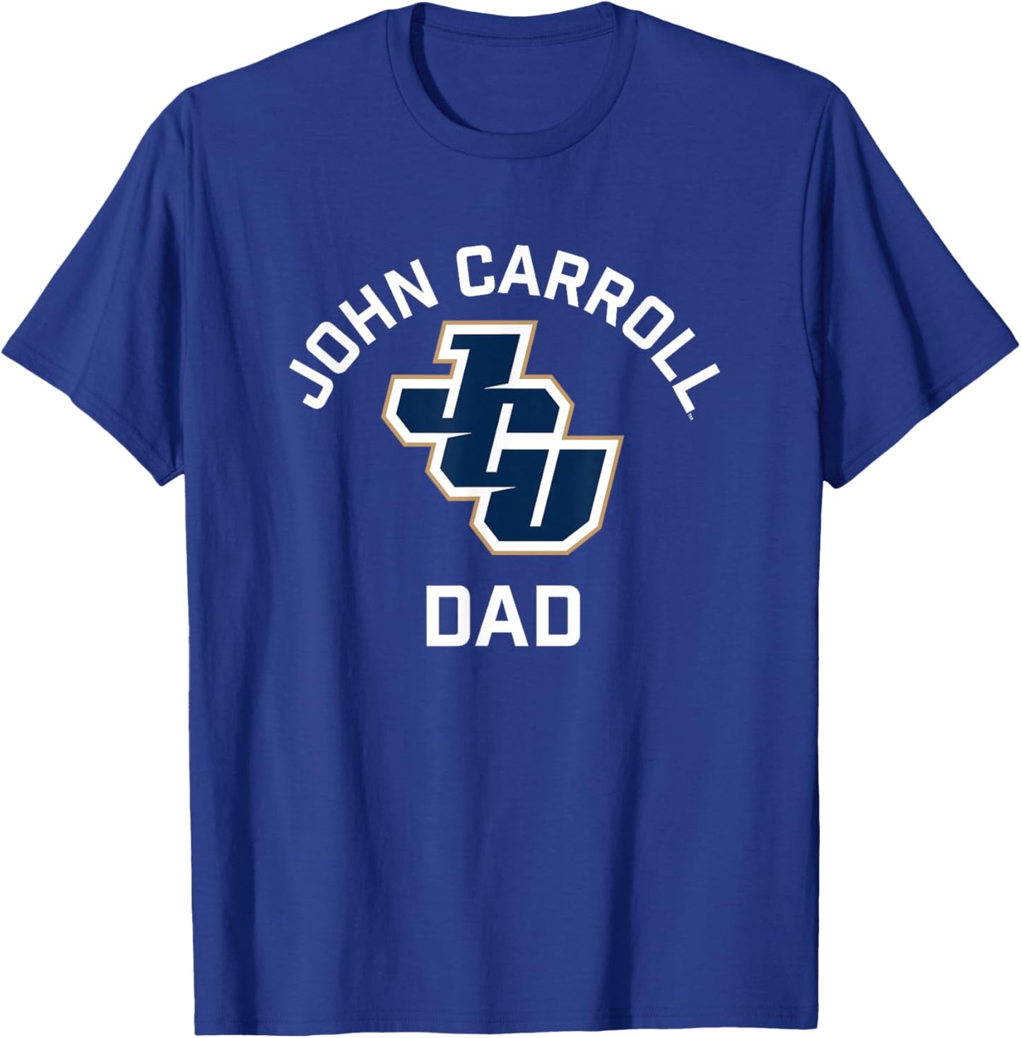 John Carroll University Blue Streaks Arched Dad T-Shirt - T-Shirt | Royal