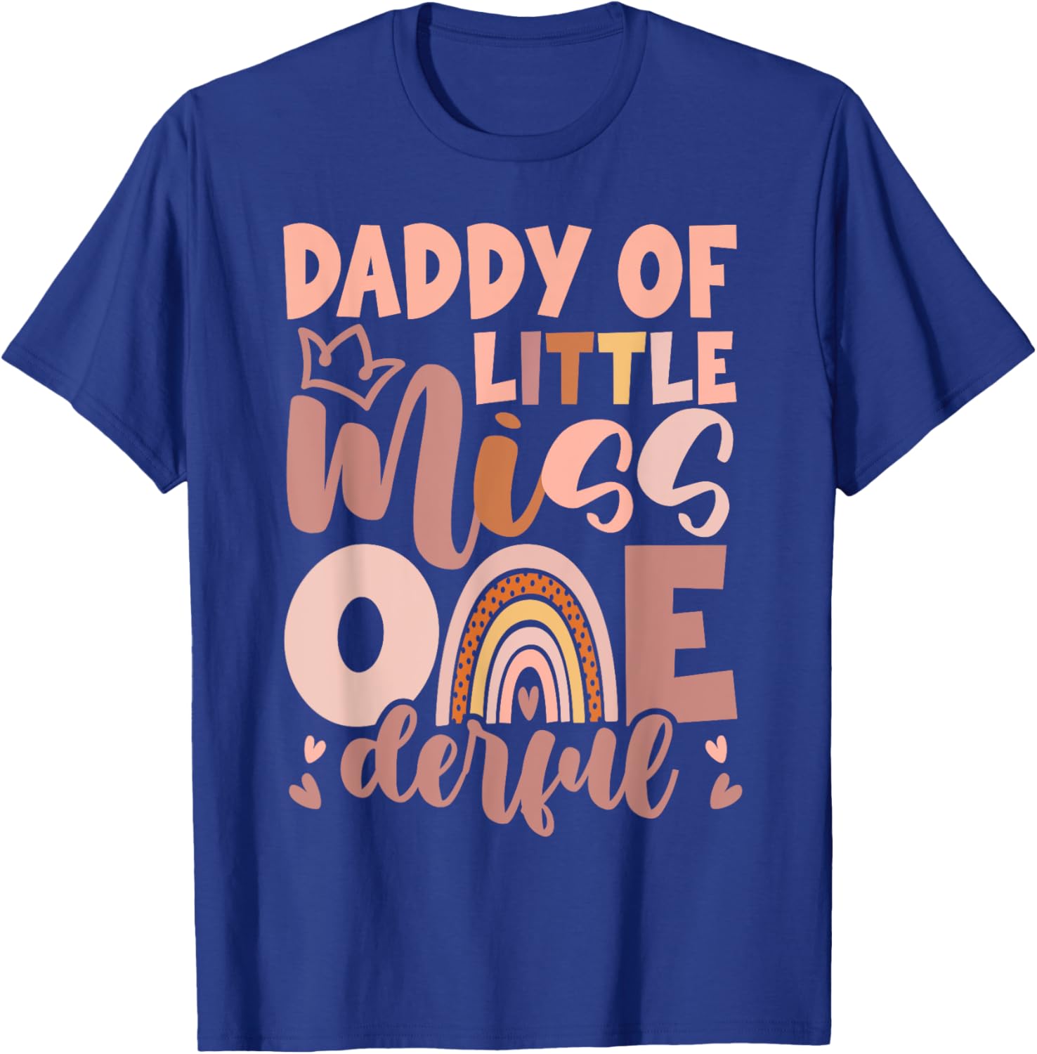 Boho Daddy of Miss Onederful 1st Birthday Girl Cute T-Shirt - T-Shirt | Royal