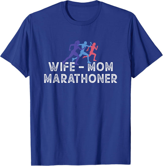 Wife Mom Marathoner Running T-Shirt - T-Shirt | Royal