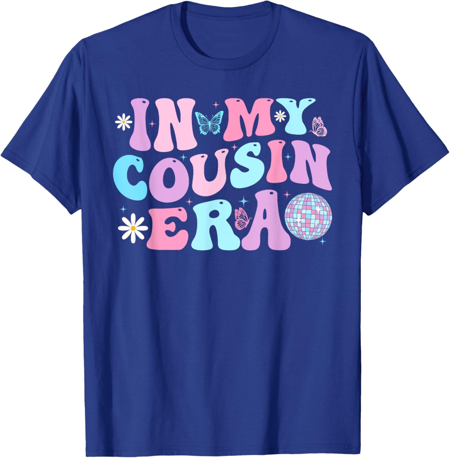 Retro In My Cousin Era Funny Cousins Toddlers Kids T-Shirt - T-Shirt | Royal
