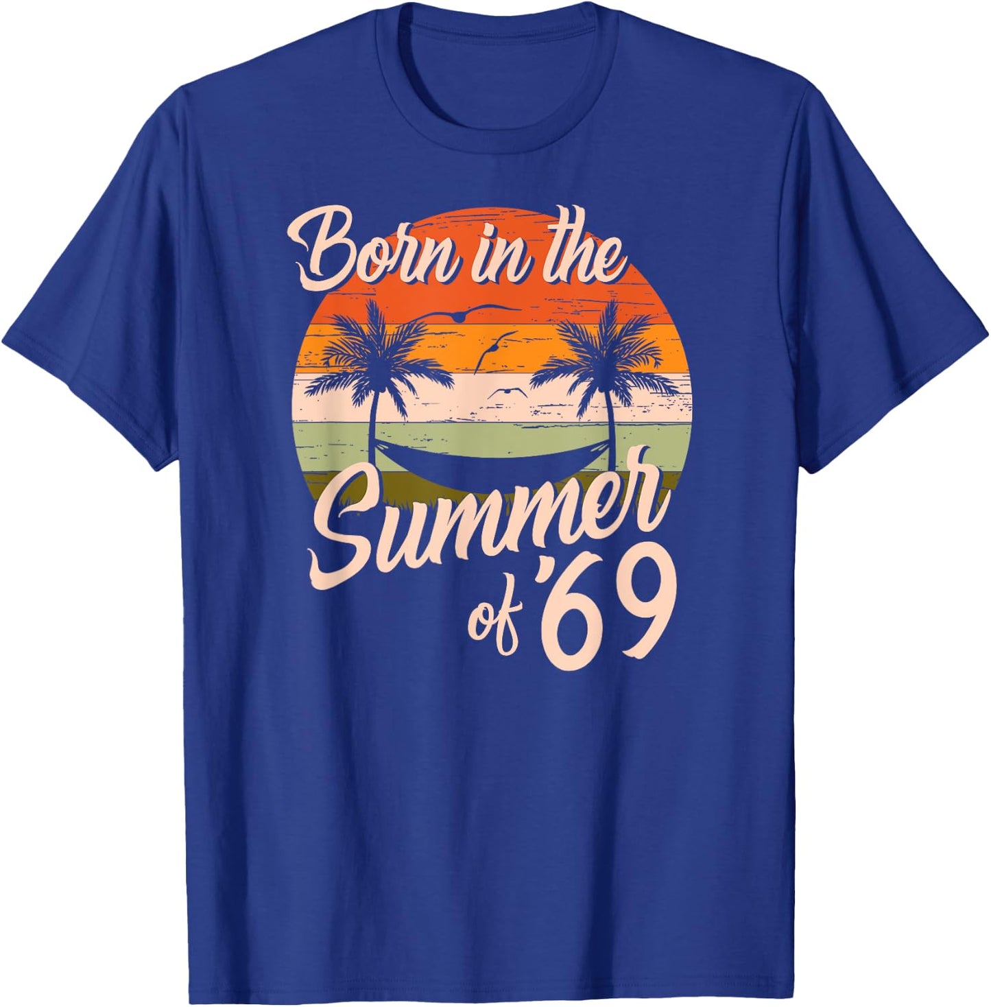 Vintage Born In The Summer Of 1969 Retro Birthday Women T-Shirt - T-Shirt | Royal