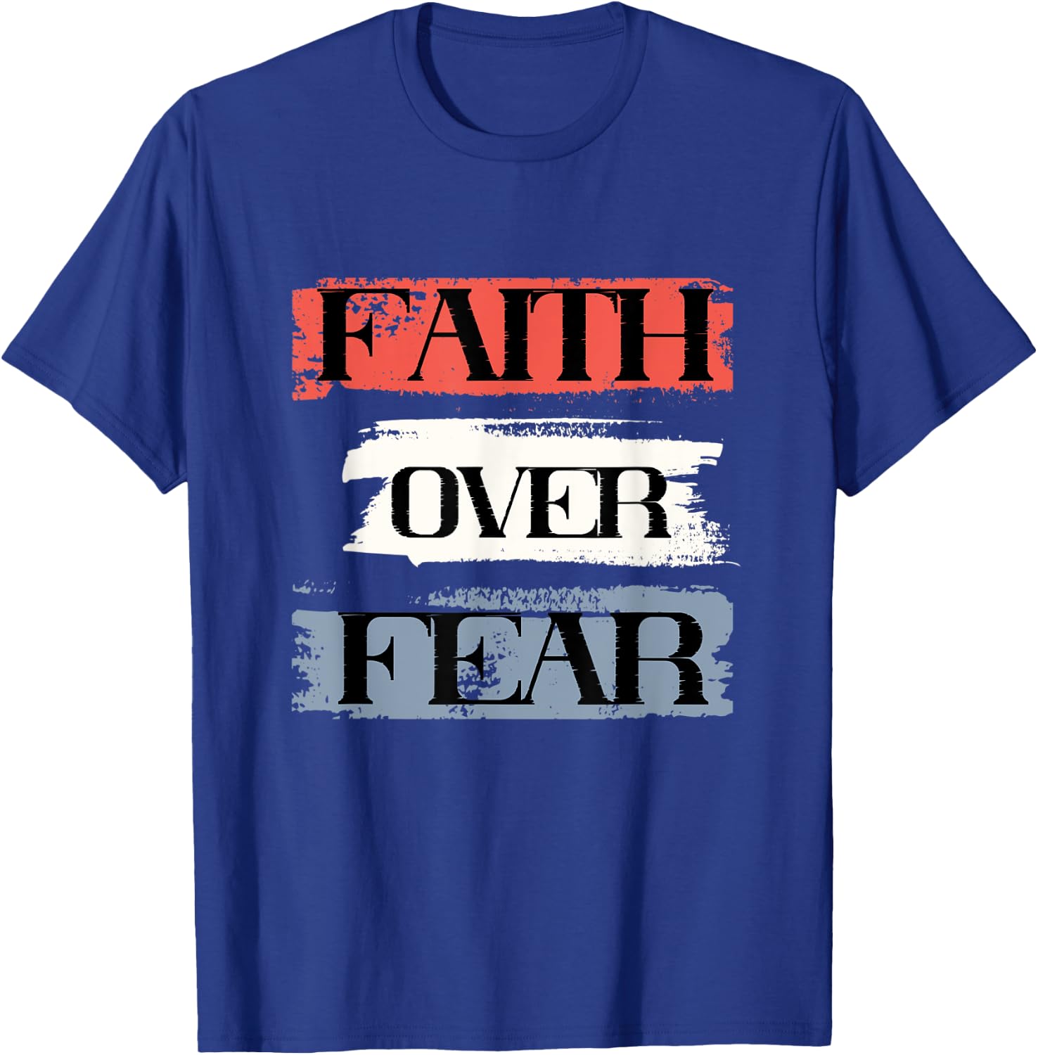 Faith Over Fear American Christian Patriot Faith July Fourth T-Shirt - T-Shirt | Royal