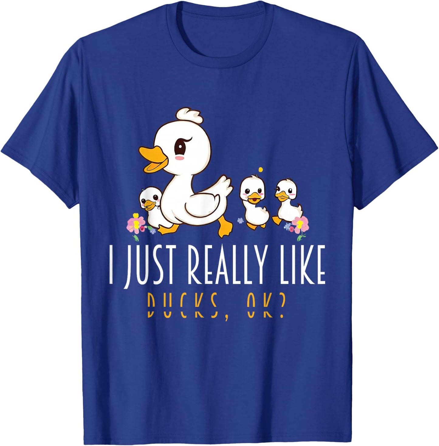 Just A Girl Who Loves Ducks - Duck Family T-Shirt - T-Shirt | Royal