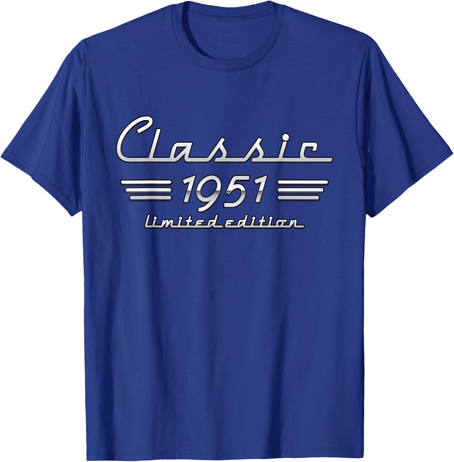 74 Year Old Gift Classic 1951 Limited Edition 74th Birthday T-Shirt - T-Shirt | Royal